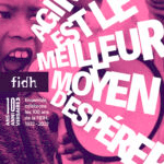 FIDH – Fédération internationale pour les droits humains a 100 ans