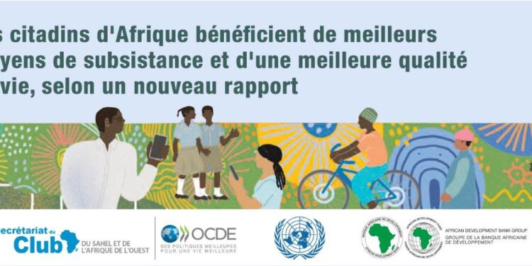 Les citadins africains bénéficient d’un meilleur accès aux moyens de subsistance et d’une meilleure qualité de vie (rapport conjoint)