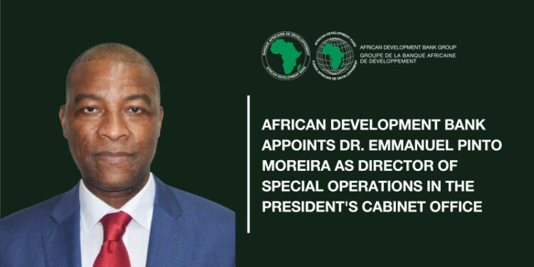 Emmanuel Pinto Moreira nommé Directeur des opérations spéciales du Groupe de la Banque africaine de développement