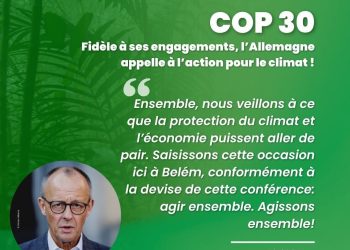 COP30 à Belém : l’Allemagne conjugue climat et économie pour un avenir durable