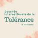 Journée internationale de la tolérance : rappeler que la diversité est une richesse, jamais une menace