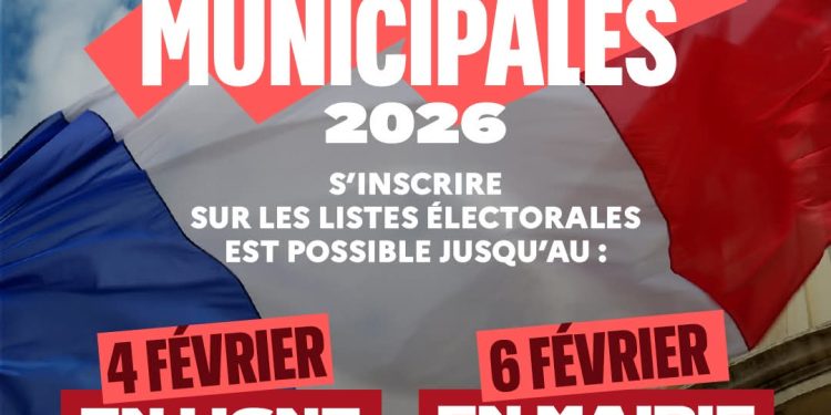Municipales 2026 : le gouvernement français appelle à s’inscrire avant les dates limites