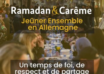 Ramadan et Carême : une convergence spirituelle saluée par les représentations allemandes
