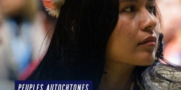 Inclusion des peuples autochtones : un impératif pour un monde plus juste