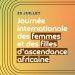 Journée internationale des femmes et des filles d&rsquo;ascendance africaine : un appel à renforcer leurs droits et leur autonomisation