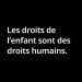 Les droits des enfants sont des droits humains : l&rsquo;UNICEF appelle à une mobilisation mondiale