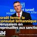 DIPLOMATIE : ISRAËL PROMET UNE RIPOSTE AUX SANCTIONS BRITANNIQUES